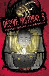 Dsiv historky 3 - Michael Dahl