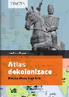 Atlas dekolonizace - Jean-Pierre Peyroulou