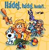 Hdej, hdej, hadai - Josef Quis