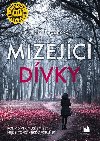 Mizejc dvky - Lisa Reganov