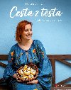 Cesta z tsta - esk peen pro cel rok - Petra Burianov