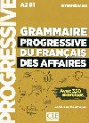 Grammaire progressive du francais des affaires intermdiaire A2-B1 - Avec 350 exercices, avec 1 CD audio MP3 - Penfornis Jean-Luc
