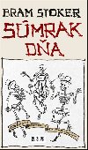 Straideln rozprvky na nepokojn noc - Bram Stoker