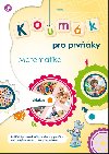 Koumk pro prvky Matematika - Gabriela Jedlikov; Svatava Kubeczkov; Ivana Tluskov