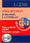 ANGLITINA? JEDNODUE S CDKEM! +2CD - Ludmila Kollmannov