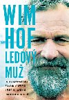 Wim Hof Ledov mu - Wim Hof