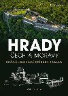 Hrady ech a Moravy - Znm i neznm pbhy a osudy - Jan Kvirenc