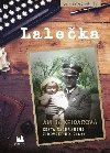 Laleka - Cesta zachrnn idovsk holiky - Amira Keidarov