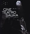 Cine teatro Saura - Hana Slavkov