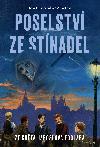 Poselstv ze Stnadel - Ze svta Jaroslava Foglara - Josef ervinka
