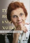 Ty jsi knz navky - Rozhovor s Ludmilou Javorovou - Zdenk Janak