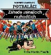 Fotbalci I.. Zhada usnajcch rozhod (audiokniha na CD) te Martin Psak - Roberto Santiago, Martin Psak
