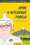 Spm v Hitlerov pokoji - Tuvia Tenenbom