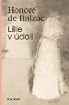 Lilie v dol - Honor De Balzac