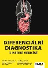 Diferenciln diagnostika v intern medicn - Petr Herle; Jaroslav. ermk; Marcela Dvokov