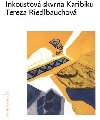 Inkoustov skvrna Karibiku - Tereza Riedlbauchov