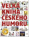 Velk kniha eskho humoru - esk unie karikaturist