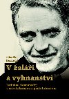 V ali a vyhnanstv - Ladislav Novomesk v e stalinismu a poststalinismu - Zdenk Doskoil