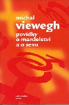 POVDKY O MANELSTV A SEXU - Michal Viewegh