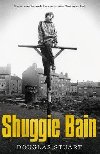Shuggie Bain : Shortlisted for the Booker Prize 2020 - Stuart Douglas