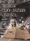 Josef Mller - Pbh idovskho vojka druh svtov vlky - Ji Kluc