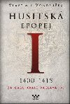 Husitsk epopej I. 1400-1415 - Za as krle Vclava IV. - Vlastimil Vondruka
