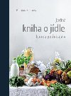 Jedin kniha o jdle, kterou potebujete - Karolna Fourov