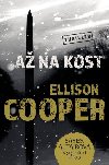 A na kost - Ellison Cooper
