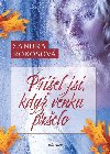 Piel jsi, kdy venku prelo - Sandra Rokosov