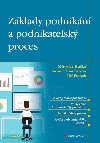 Zklady podnikn a podnikatelsk proces - Miroslav Huka