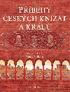 Pbhy eskch knat a krl - Alena Jekov