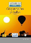 Cinq semaines en ballon - Niveau 1/A1 - Lecture CLE en franais facile - Livre + Audio tlchargeable - Verne Jules