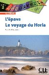 LEpave / Le voyage du Horla - Niveau 2 - Lecture Dcouverte - Livre - de Maupassant Guy