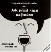Degustan pruka aneb jak pijt vnu na jmno - Ivo Dvok,Jan Stvek