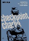 Checkpoint Charlie - Ian MacGregor