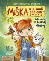 Mika a jej mal pacienti 1: Veterinrka z Lipovej kliniky - Cholewinska-Szkolikov Aniela