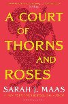 A Court of Thorns and Roses - Maasov Sarah J.