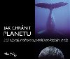 Jak chrnit planetu - Helen Exley