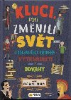 Kluci, kte zmnili svt - Kniha pro mal rebely - Nakladatelstv SUN