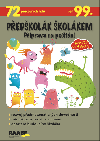 Pedkolk kolkem Pprava na potn - Kristna Krejov; Hana Ndvornkov; Jana Pechancov
