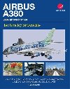 Airbus A380 2005 a souasnost - Technick prvodce - Robert Wicks