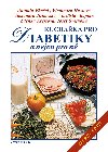 Kuchaka pro diabetiky - Jirkovsk Alexandra, Faek Antonn, vejnoha Jose