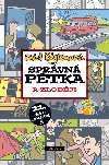 Sprvn ptka a zlodji - Blytonov Enid