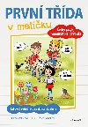Prvn tda v malku - esk jazyk, matematika, prvouka - Kamila Balharov