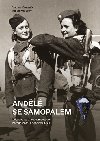 Andl se samopalem - Vsadkky 2. s. samostatn paradesantn brigdy v SSSR - Vclav Kamenk; Milan Kopeck
