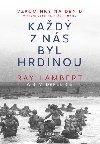 Kad z ns byl hrdinou - Jim DeFelice; Ray Lambert