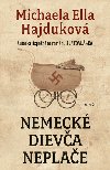 Nemeck dieva neplae - Michaela Ella Hajdukov