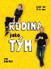 Rodina jako tm - Mhlfeit Jan, Krtov-Novotn Kateina