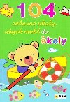 104 zbavn koly pro mal kolky - Abych mohl do koly - Nakladatelstv SUN