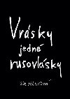 Vrsky jedn rusovlsky - Ella Mrkvikov